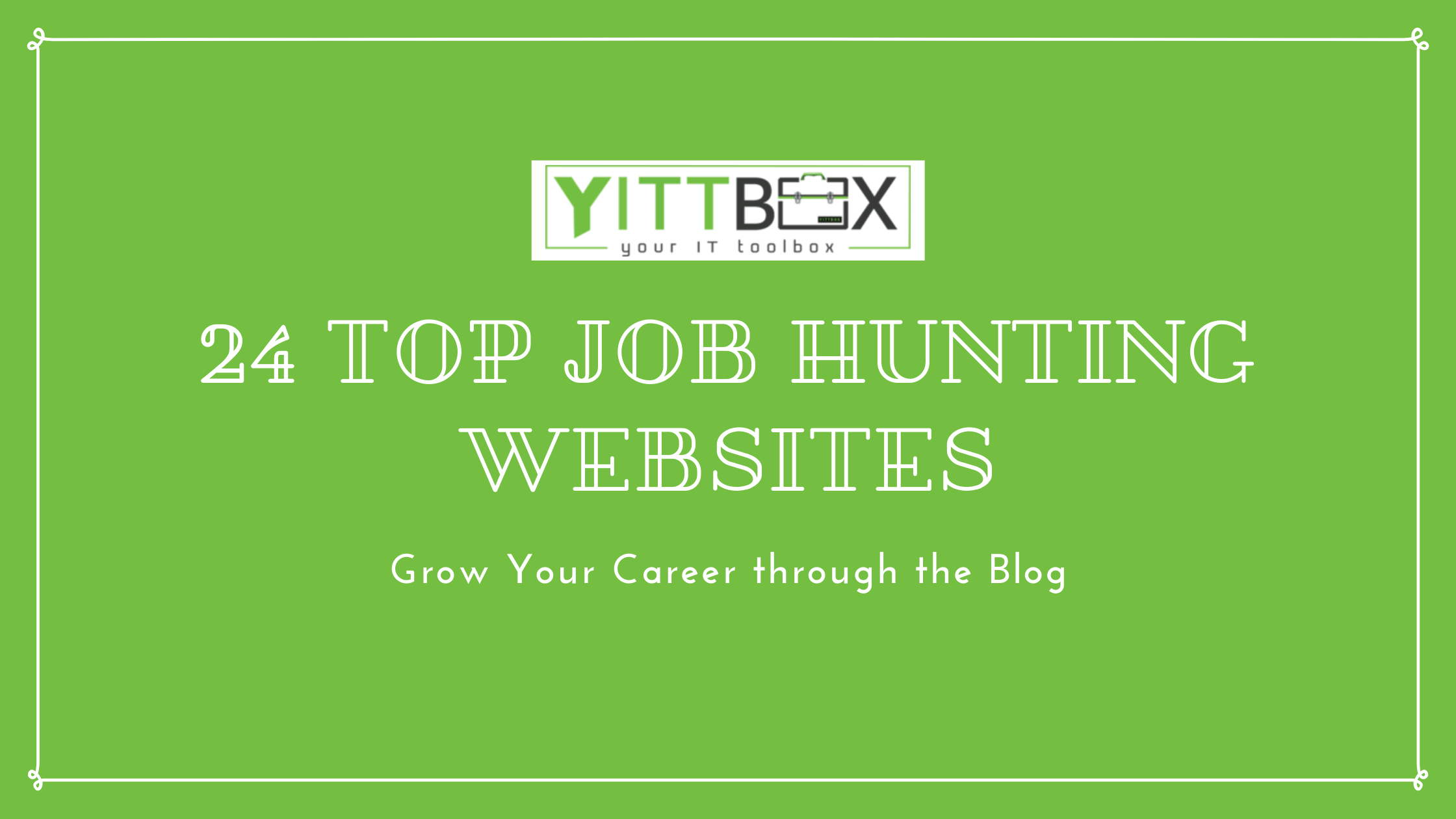 24 Top Job Hunting Websites 